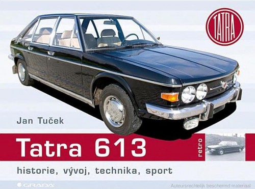Tatra 613 Publisher Grada edice Retro ISBN 9788024725840